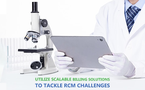 Utilize Scalable Laboratory Billing Solutions To Tackle RCM Challenges